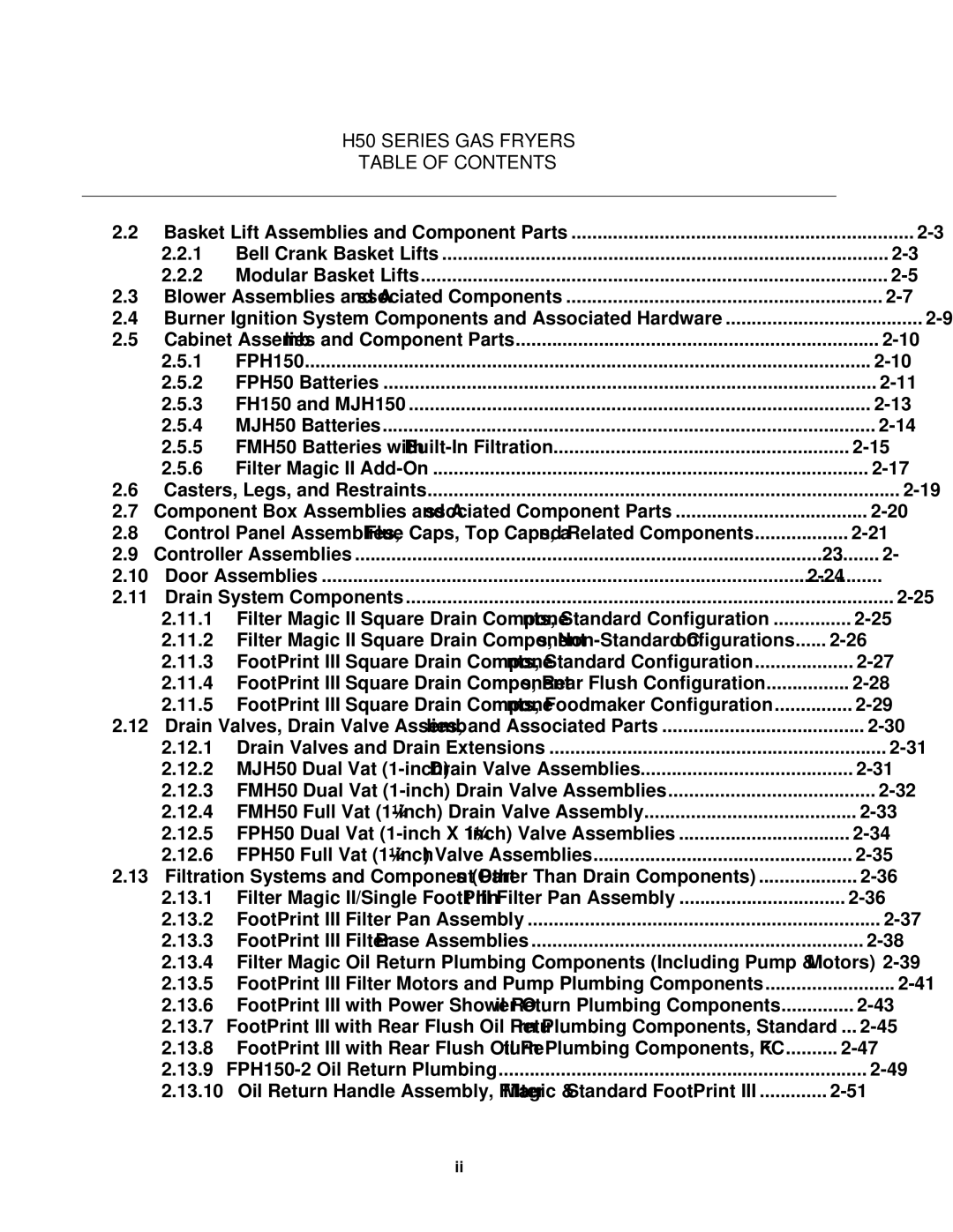 Frymaster manual H50 Series GAS Fryers Table of Contents 