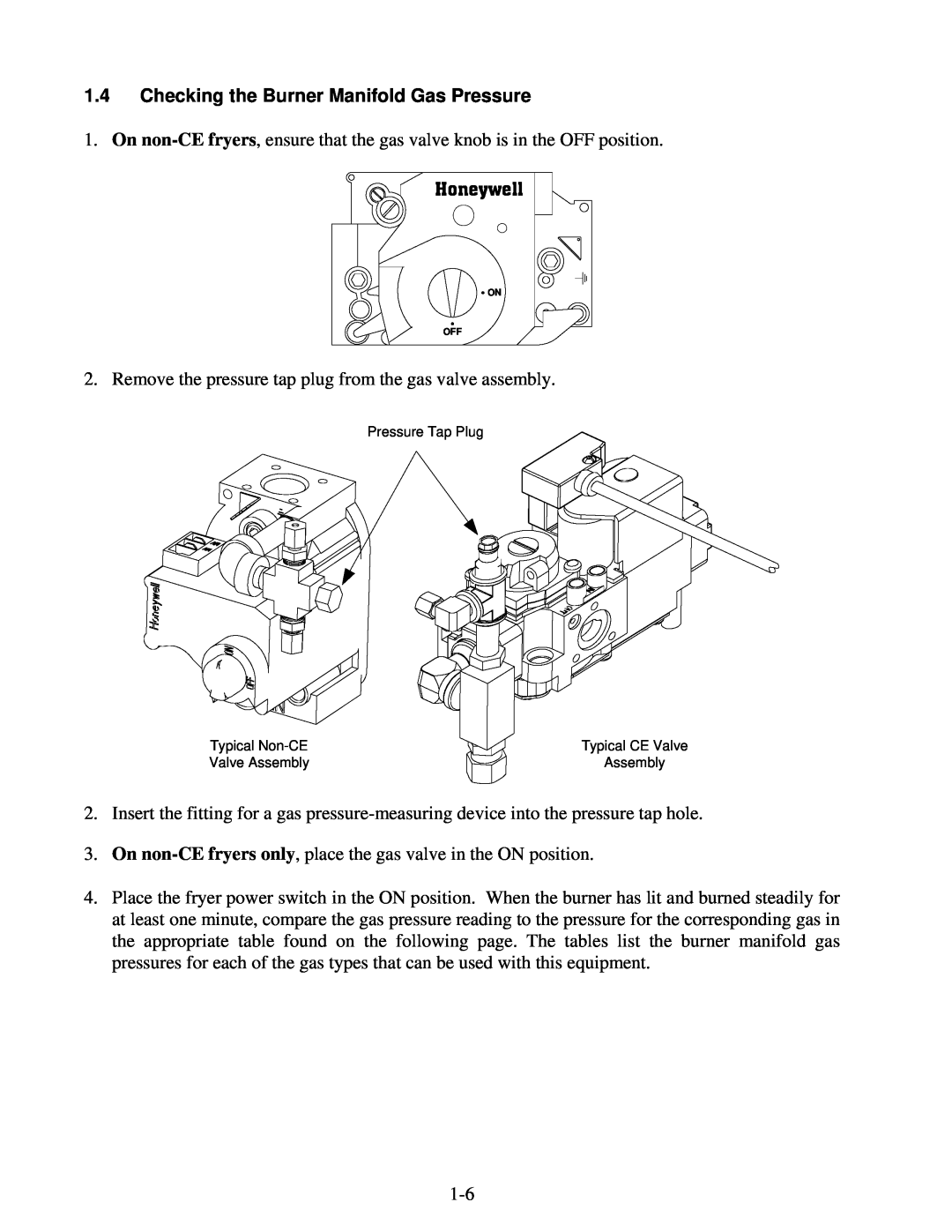 Frymaster H50 Series manual 1.4Checking the Burner Manifold Gas Pressure 