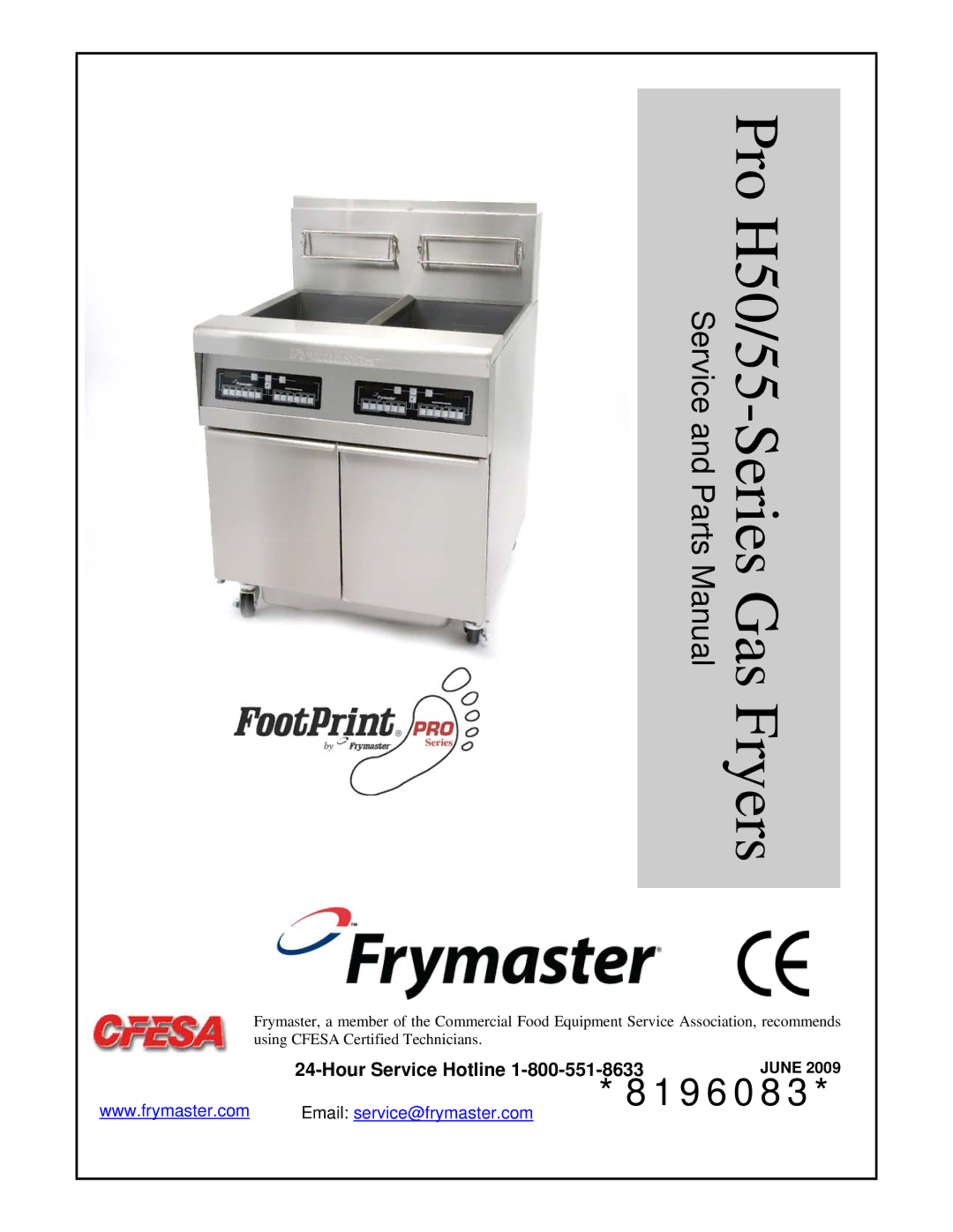 Frymaster H50 manual 8196083, Hour Service Hotline 