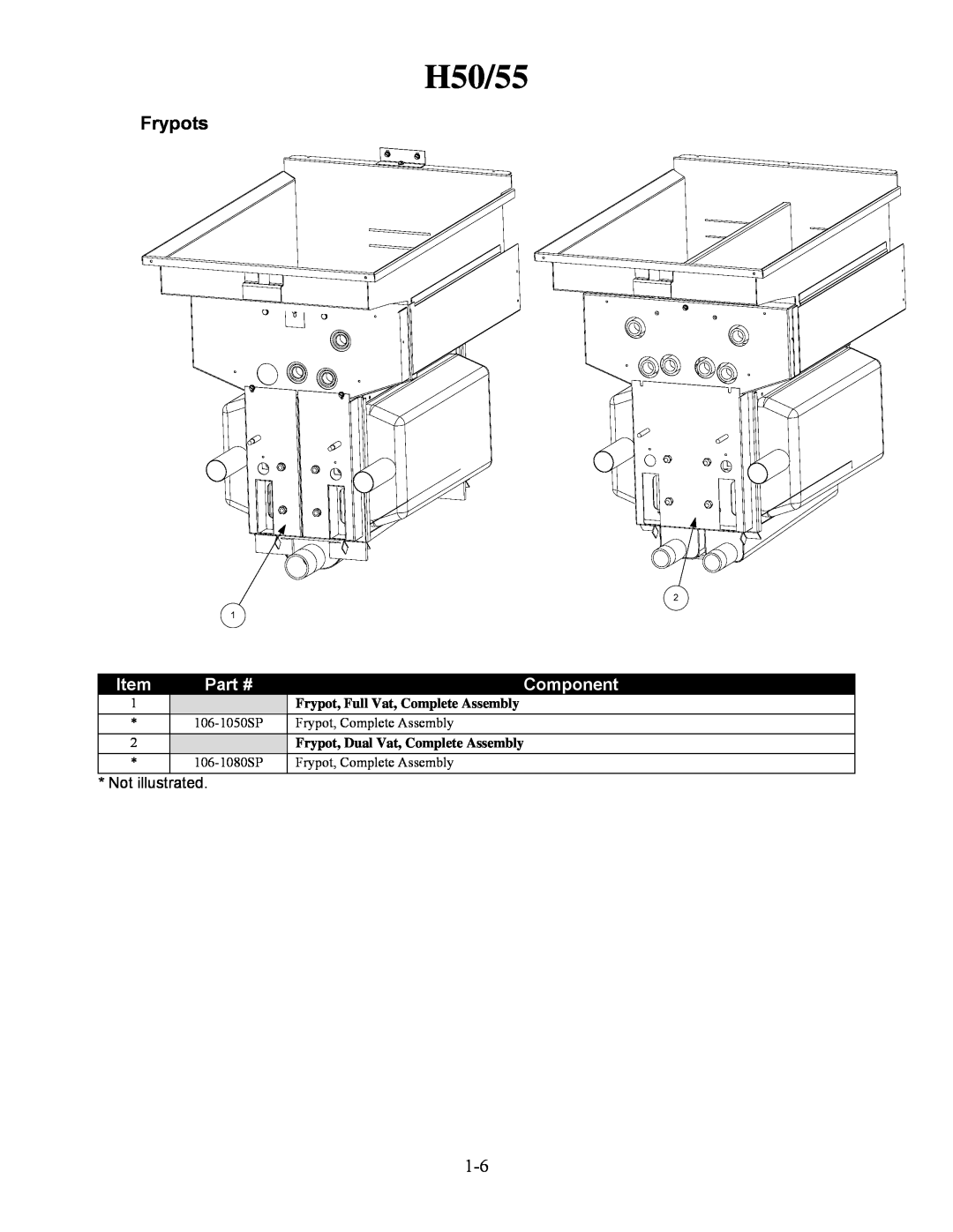 Frymaster H50/55, Component, Not illustrated, Frypot, Full Vat, Complete Assembly, 106-1050SP Frypot, Complete Assembly 