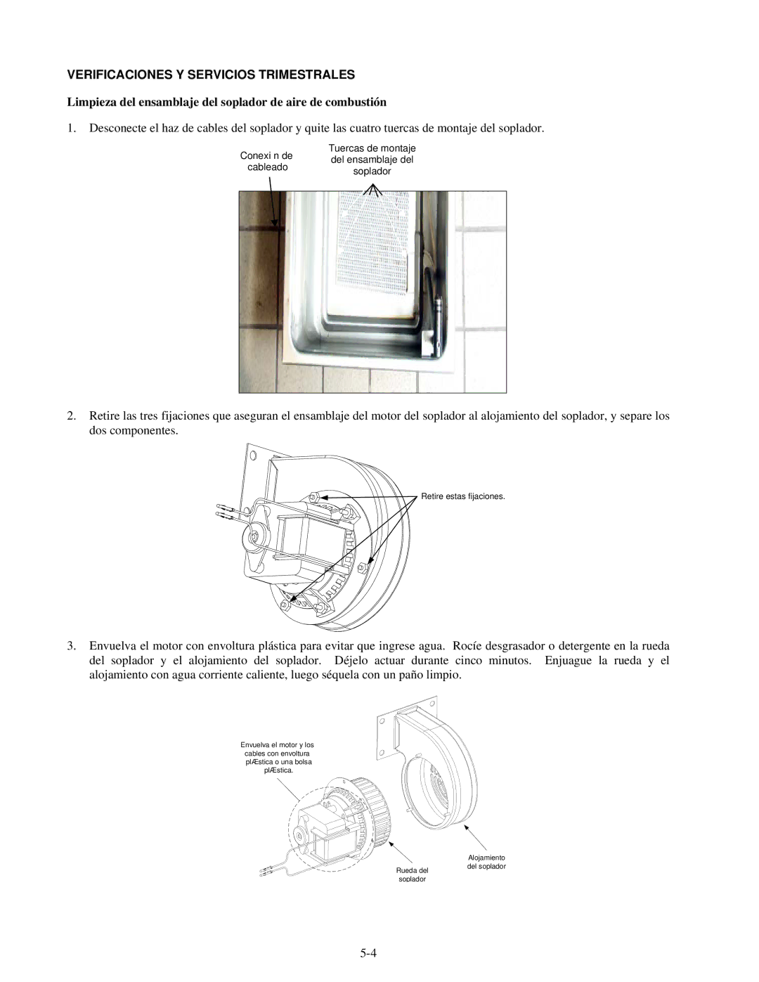 Frymaster H55 manual Verificaciones Y Servicios Trimestrales, Limpieza del ensamblaje del soplador de aire de combustión 