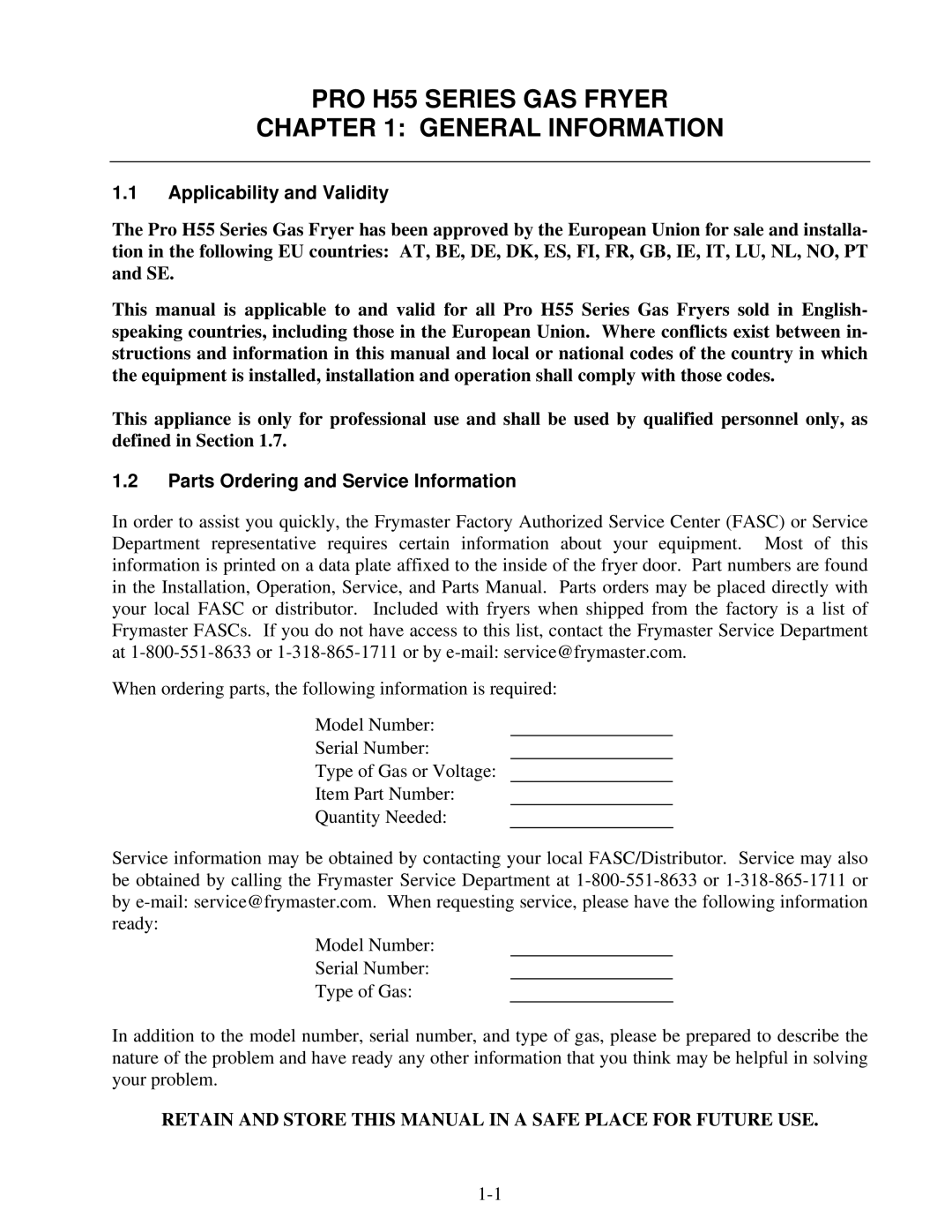 Frymaster operation manual PRO H55 Series GAS Fryer General Information, Applicability and Validity 