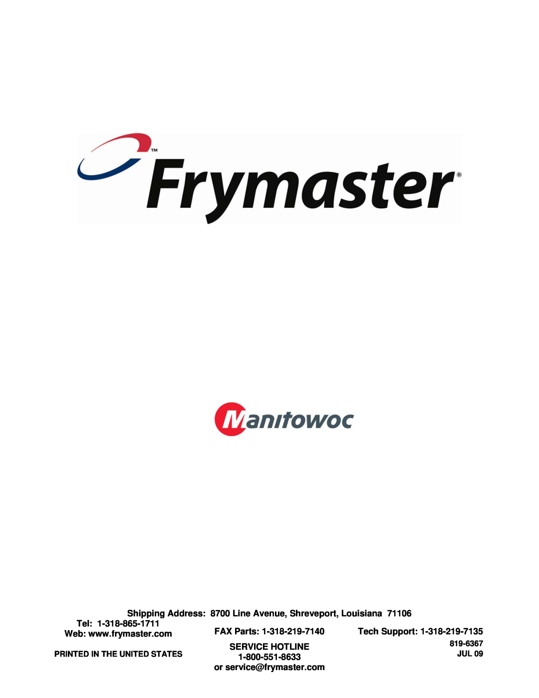 Frymaster H55 Shipping Address 8700 Line Avenue, Shreveport, Louisiana, FAX Parts, Tech Support, Service Hotline, 819-6367 