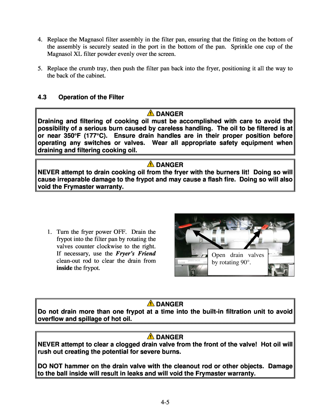 Frymaster H55 operation manual 4.3Operation of the Filter DANGER, Danger 