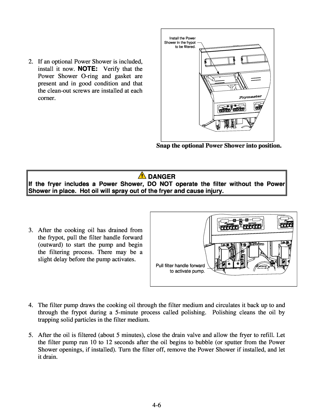 Frymaster H55 operation manual Snap the optional Power Shower into position, Danger 