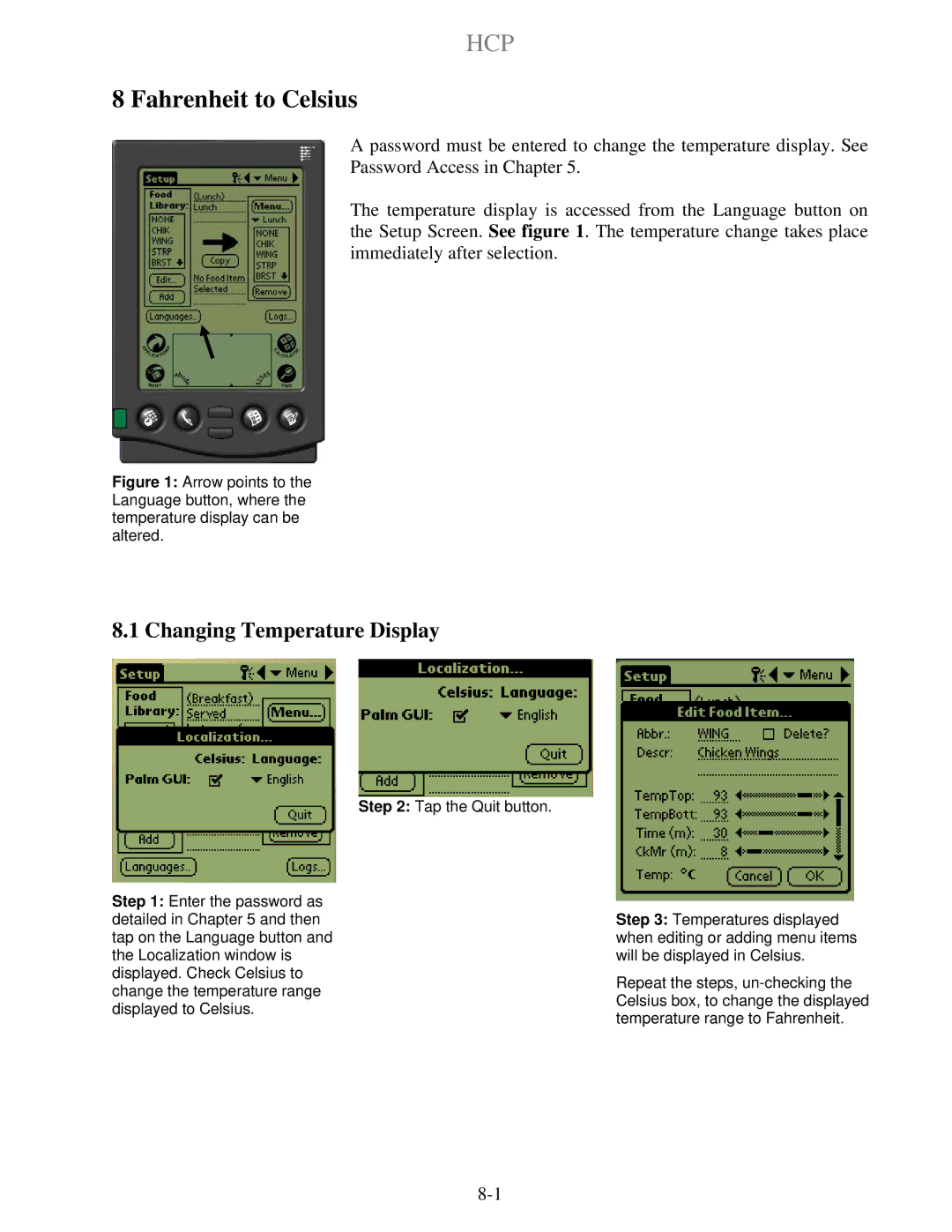 Frymaster HCP operation manual Fahrenheit to Celsius, Changing Temperature Display 