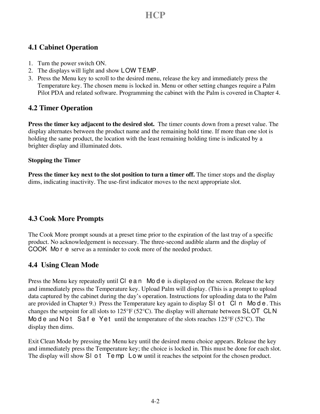 Frymaster HCP operation manual Cabinet Operation, Timer Operation, Cook More Prompts, Using Clean Mode 