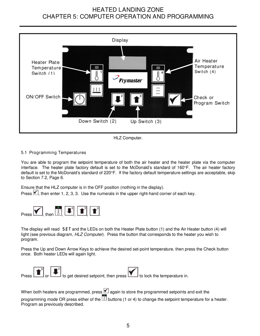 Frymaster HLZ warranty Heated Landing Zone Computer Operation and Programming, Programming Temperatures 