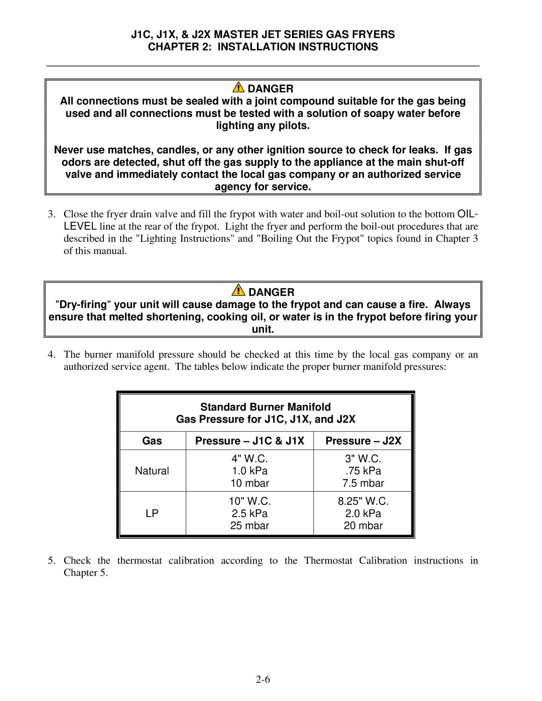 Frymaster manual Standard Burner Manifold, Gas Pressure for J1C, J1X, and J2X, Pressure J2X 