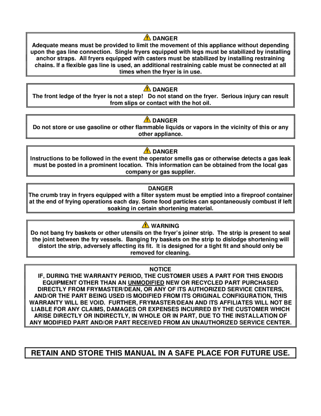 Frymaster J1X, J2X manual Retain and Store this Manual in a Safe Place for Future USE 