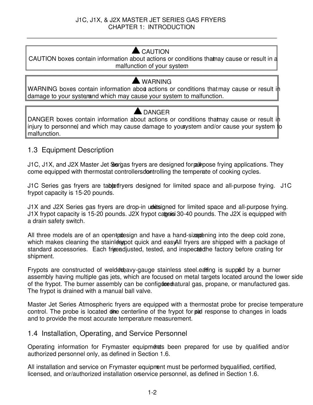 Frymaster J1X, J2X manual Equipment Description, Installation, Operating, and Service Personnel 