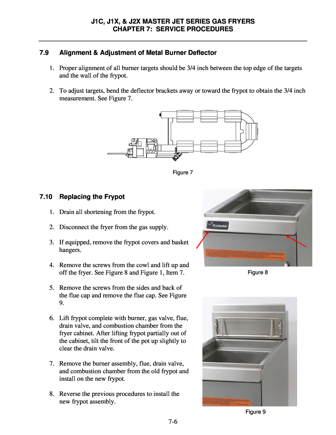 Frymaster J1X, J2X manual Alignment & Adjustment of Metal Burner Deflector, Replacing the Frypot, Service Procedures 