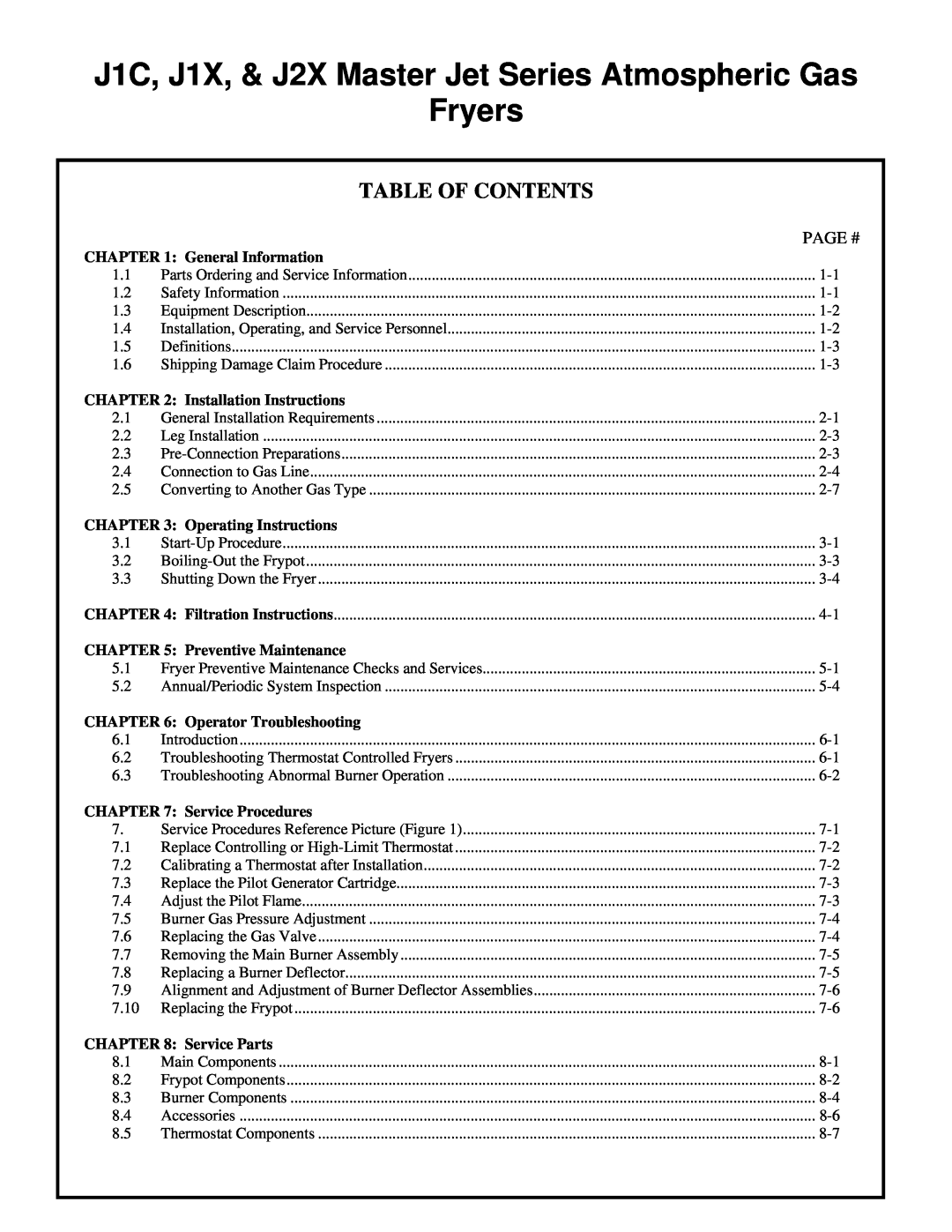 Frymaster J1C, J1X, & J2X Master Jet Series Atmospheric Gas Fryers, Table Of Contents, Page #, General Information 