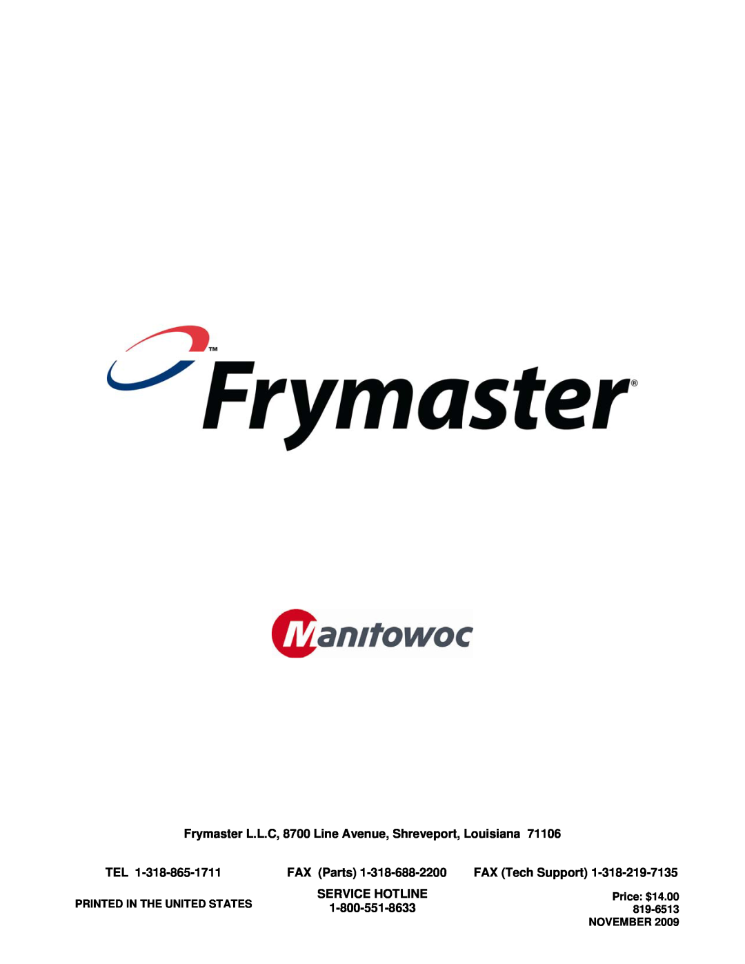Frymaster J2X, J1X Frymaster L.L.C, 8700 Line Avenue, Shreveport, Louisiana, FAX Parts, FAX Tech Support, Service Hotline 