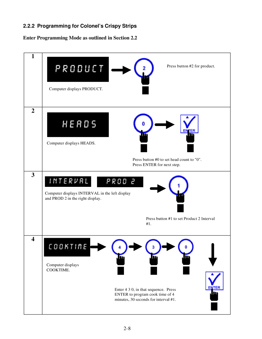 Frymaster KFC-1 SMS manual Programming for Colonel’s Crispy Strips 