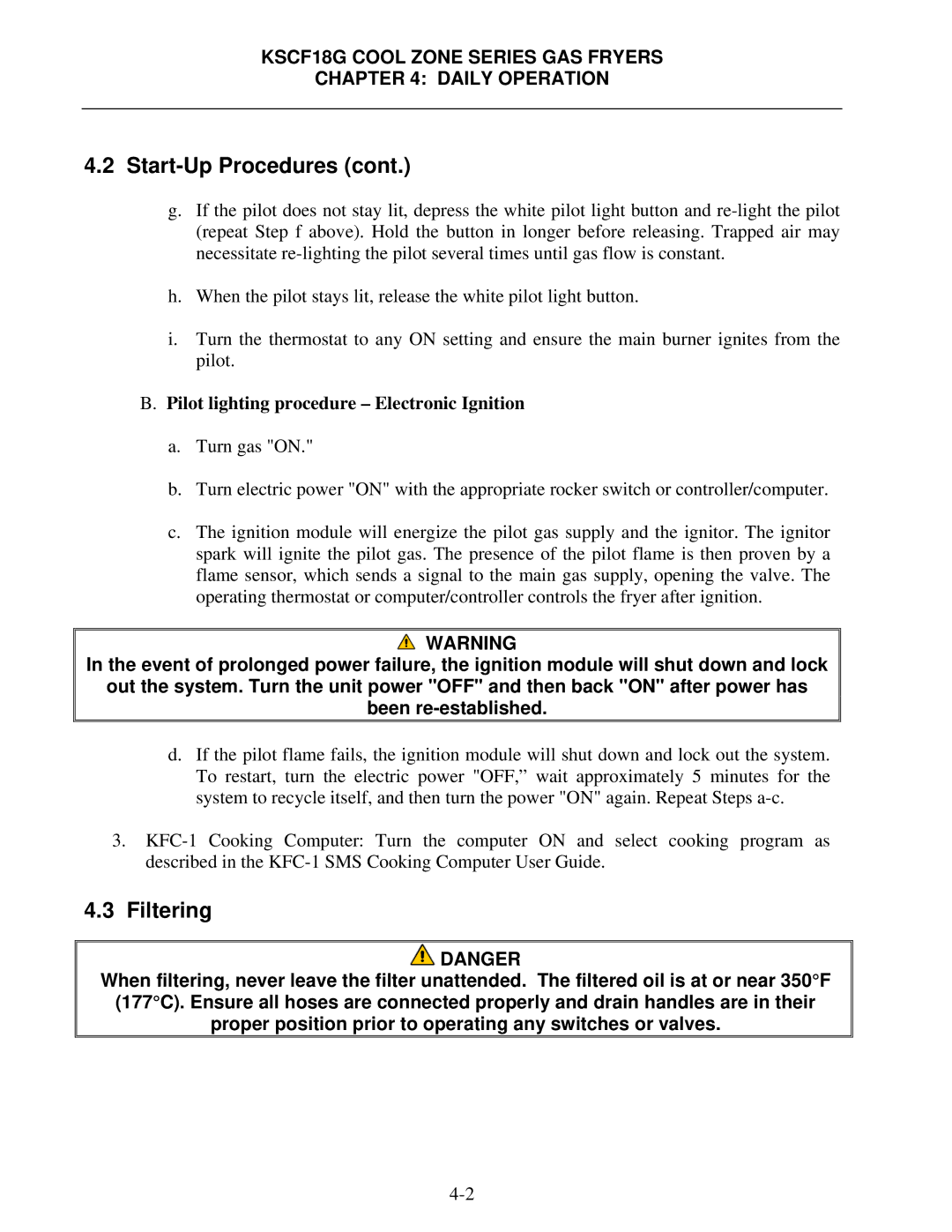 Frymaster KSCF18G Series manual Filtering, Pilot lighting procedure Electronic Ignition 