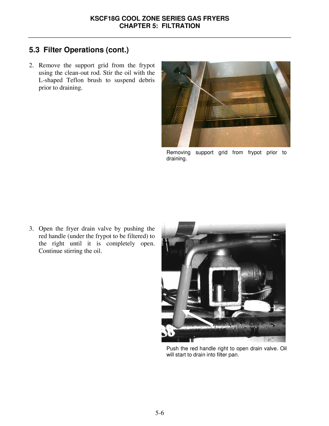 Frymaster KSCF18G Series manual Removing support grid from frypot prior to draining 