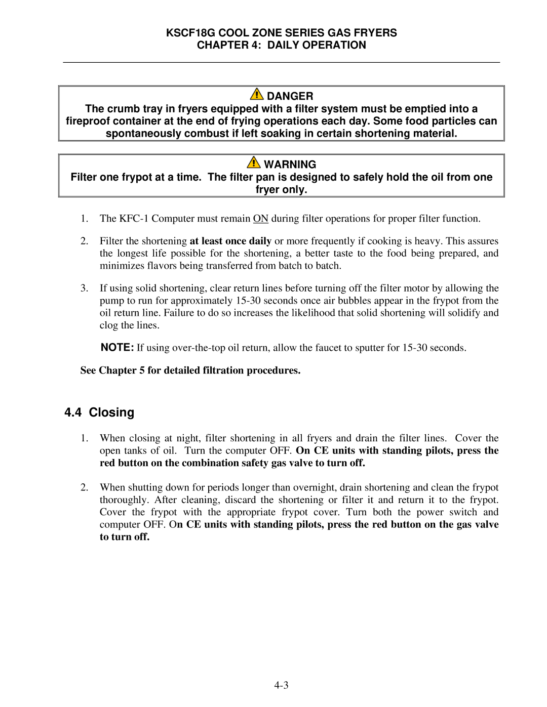 Frymaster KSCF18G manual Closing, See for detailed filtration procedures 