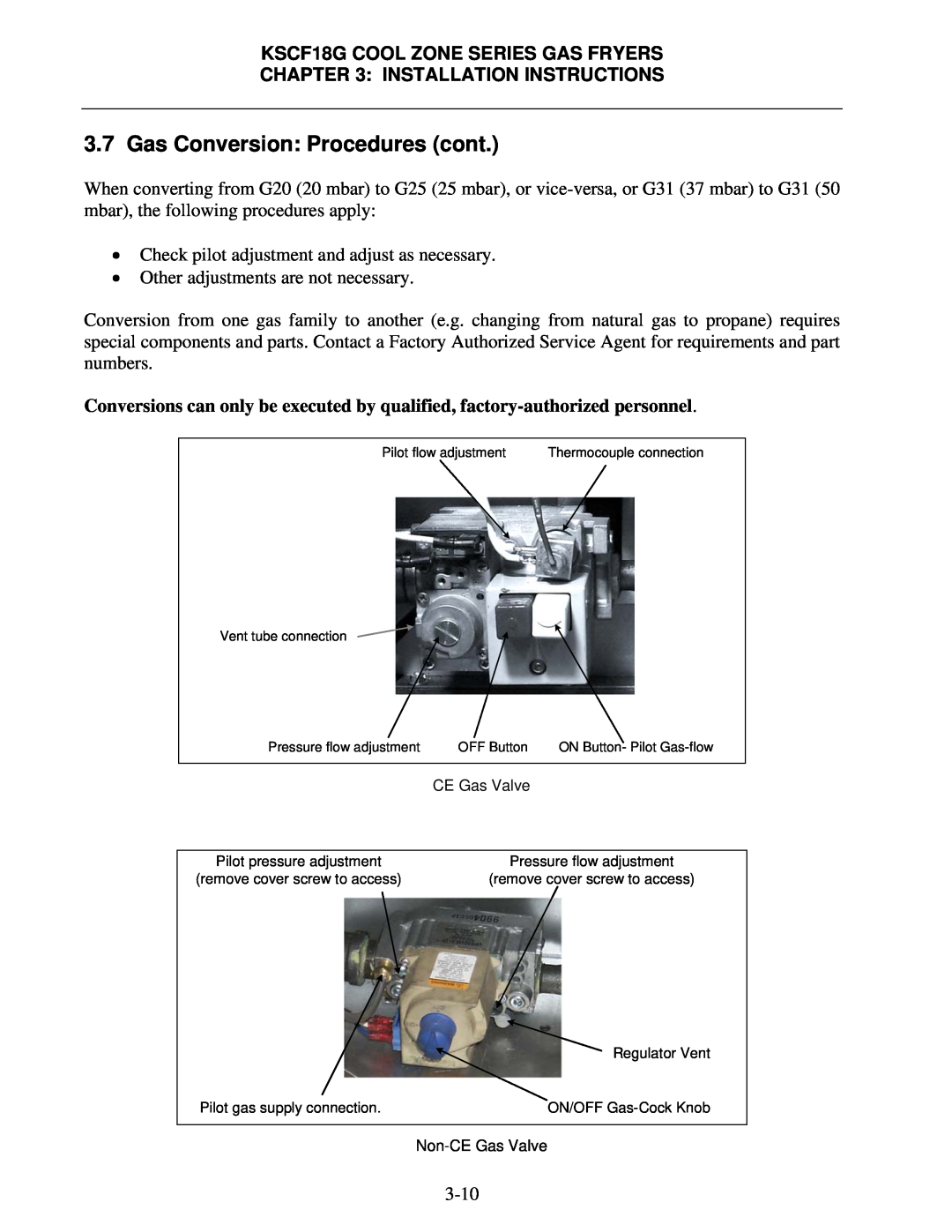 Frymaster manual Gas Conversion: Procedures cont, KSCF18G COOL ZONE SERIES GAS FRYERS, Installation Instructions 