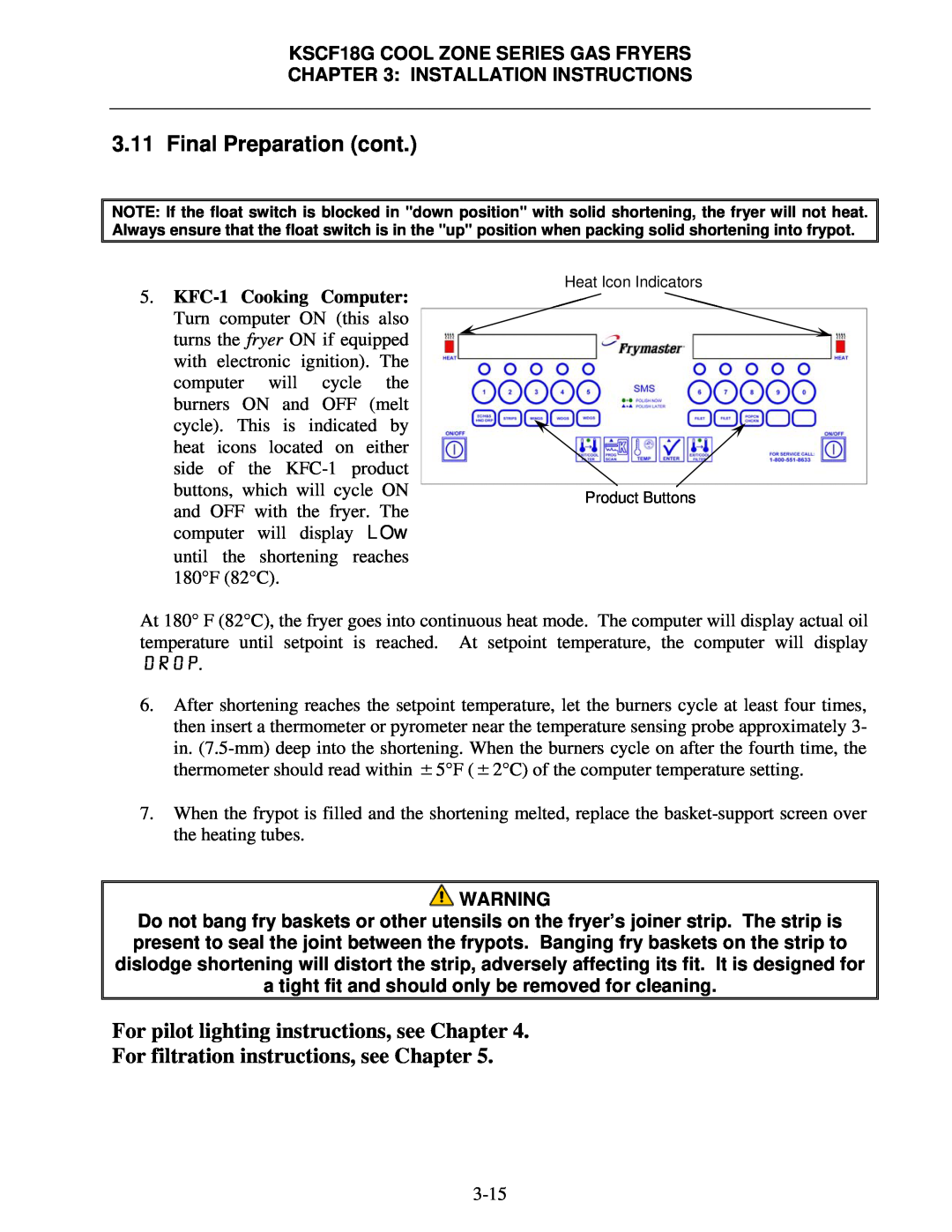 Frymaster KSCF18G manual Final Preparation cont, For pilot lighting instructions, see Chapter, Installation Instructions 
