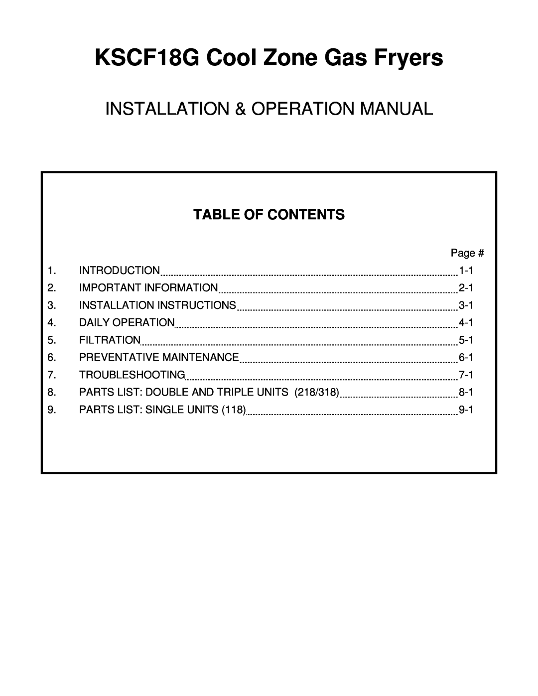 Frymaster manual Table Of Contents, KSCF18G Cool Zone Gas Fryers, Installation & Operation Manual 