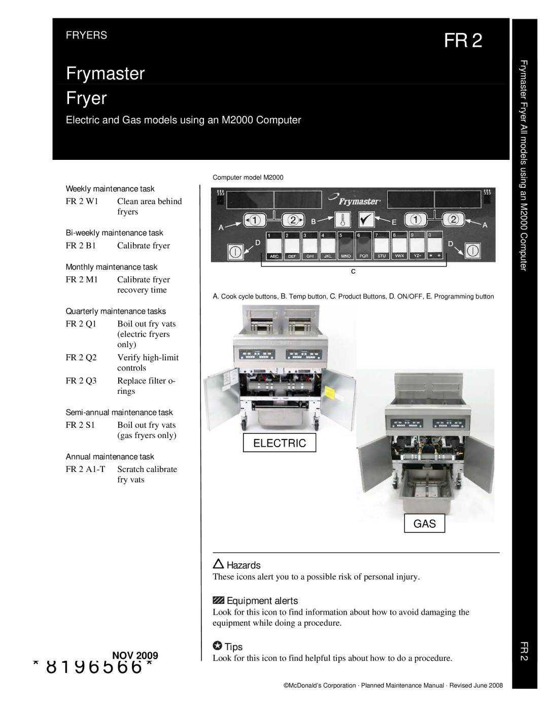 Frymaster M2000 manual Weekly maintenance task, Bi-weekly maintenance task, Monthly maintenance task 