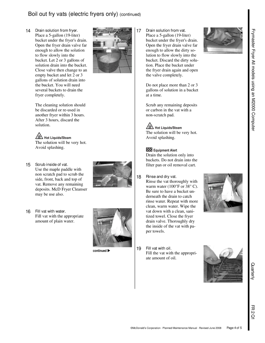 Frymaster M2000 manual Drain solution from fryer, Fill vat with water, Drain solution from vat, Rinse and dry vat 