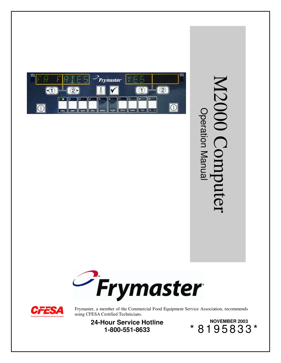 Frymaster operation manual 8195833, HourService Hotline, M2000 Computer, November 
