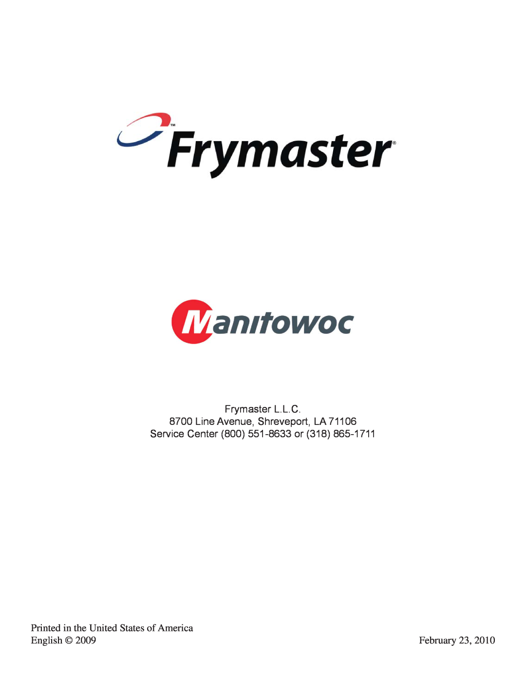 Frymaster M3000 manual Frymaster L.L.C 8700 Line Avenue, Shreveport, LA, Service Center 800 551-8633 or, English, February 