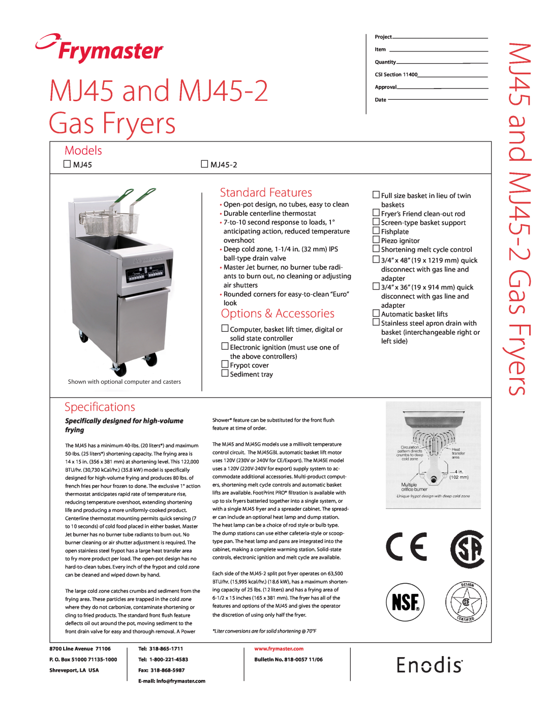 Frymaster specifications Frymaster, MJ45 and MJ45-2 Gas Fryers, Models, Standard Features, Options & Accessories 