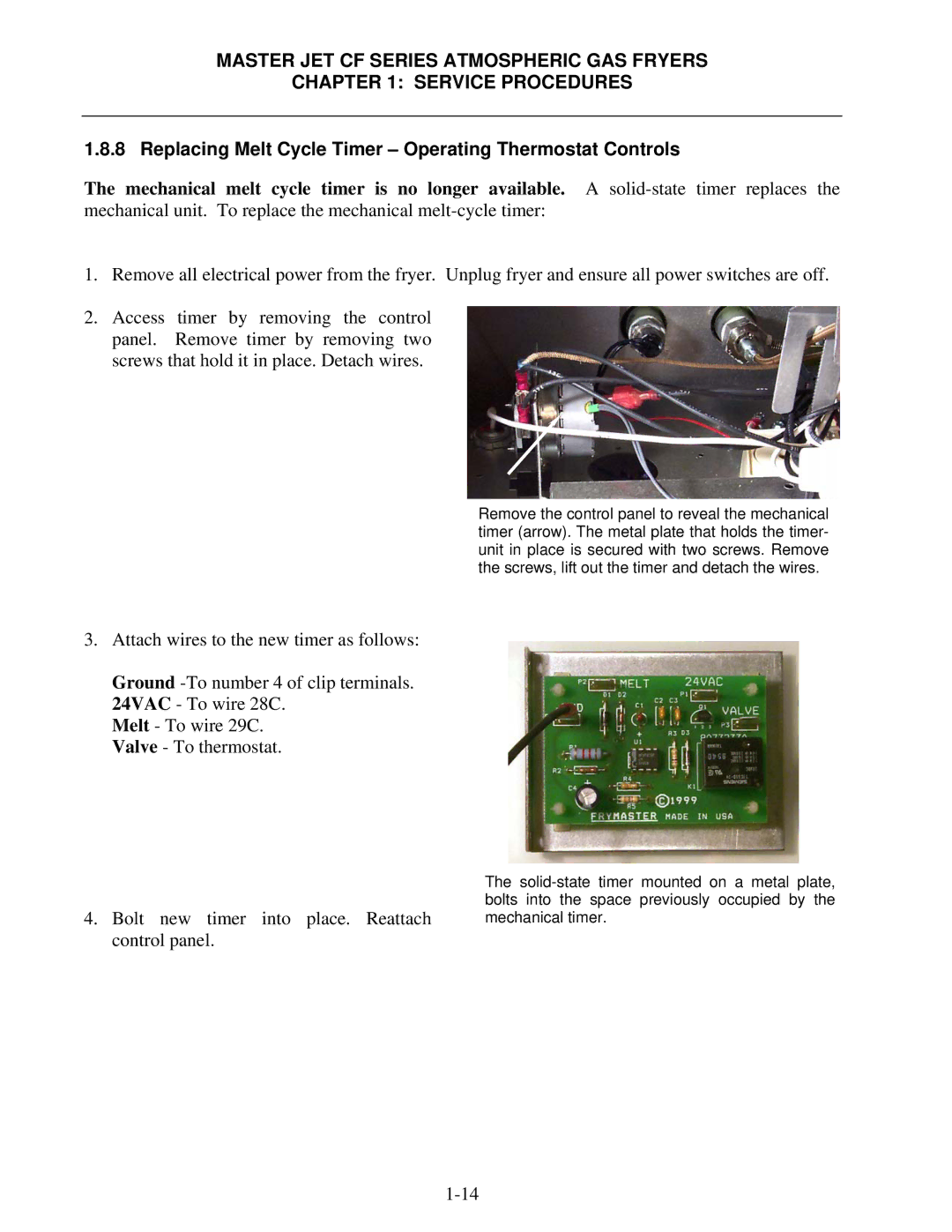 Frymaster FMCFEC, MJCFEC, KJ3FC, J65X, JCFX manual Replacing Melt Cycle Timer Operating Thermostat Controls 