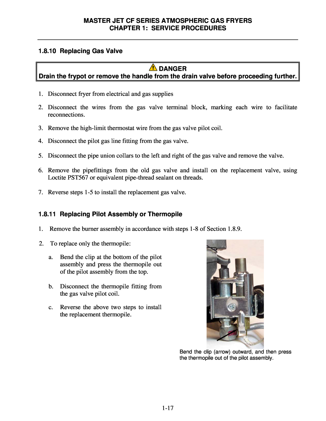Frymaster MJCFEC, FMCFEC SERVICE PROCEDURES 1.8.10 Replacing Gas Valve DANGER, Replacing Pilot Assembly or Thermopile 