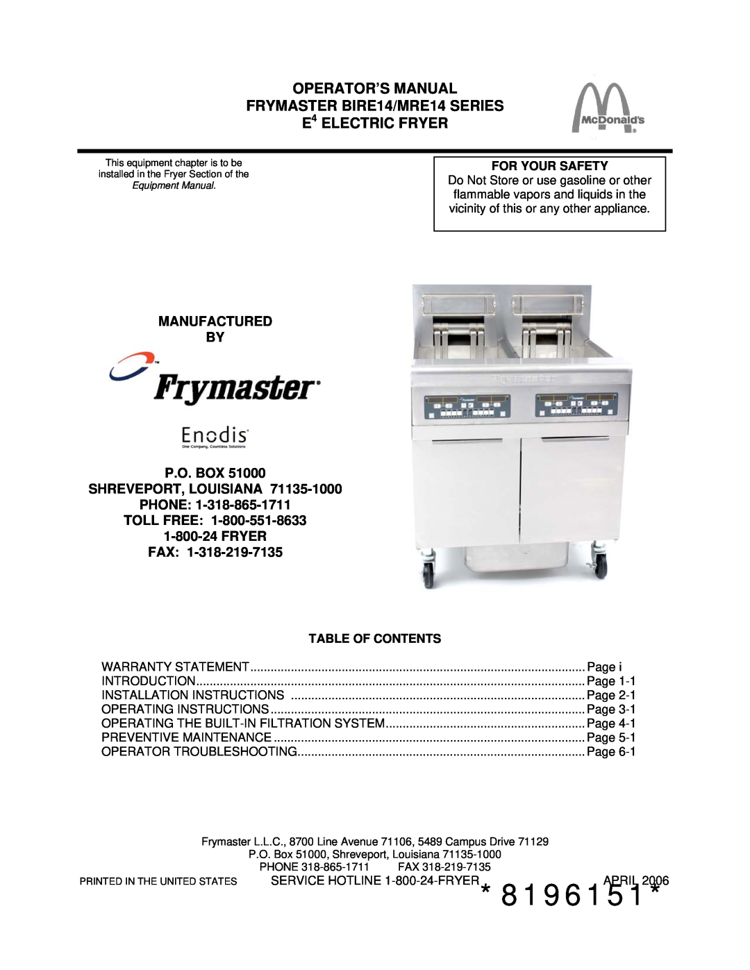 Frymaster BIRE14 warranty 8196151, Manufactured By P.O. Box Shreveport, Louisiana, For Your Safety, Table Of Contents 
