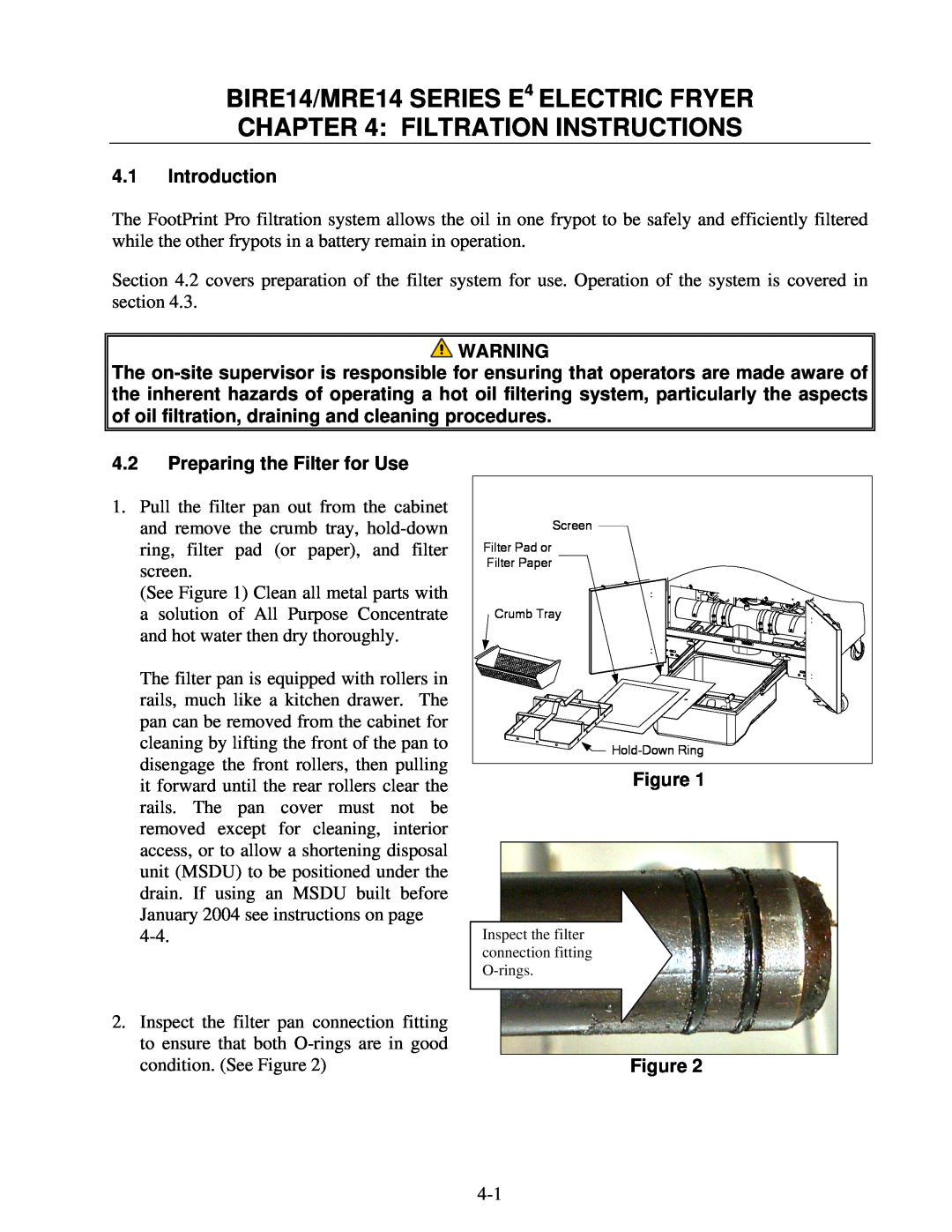 Frymaster warranty Filtration Instructions, BIRE14/MRE14 SERIES E4 ELECTRIC FRYER, 4.1Introduction 