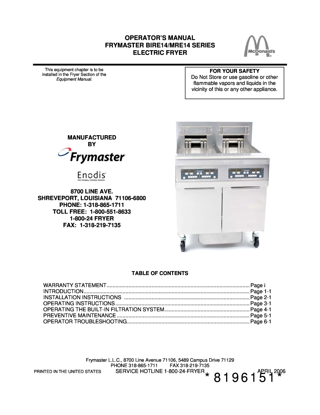 Frymaster MRE14 SERIES warranty 8196151, MANUFACTURED BY 8700 LINE AVE, Shreveport, Louisiana Phone: Toll Free 