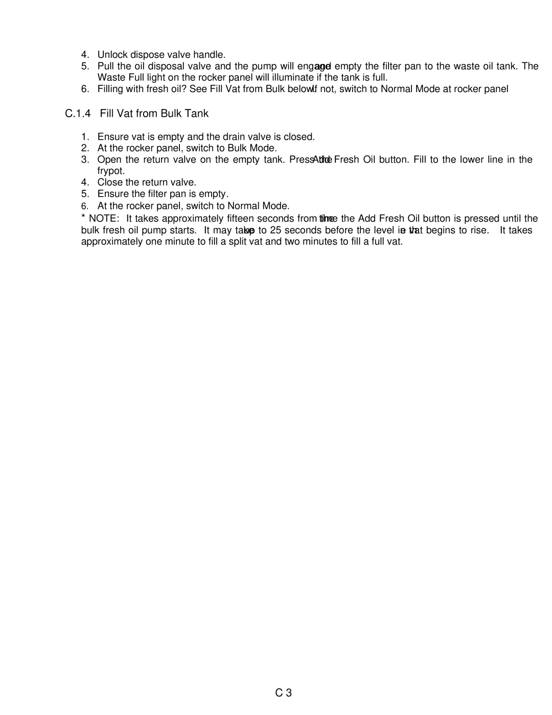 Frymaster OCF30 operation manual Fill Vat from Bulk Tank 