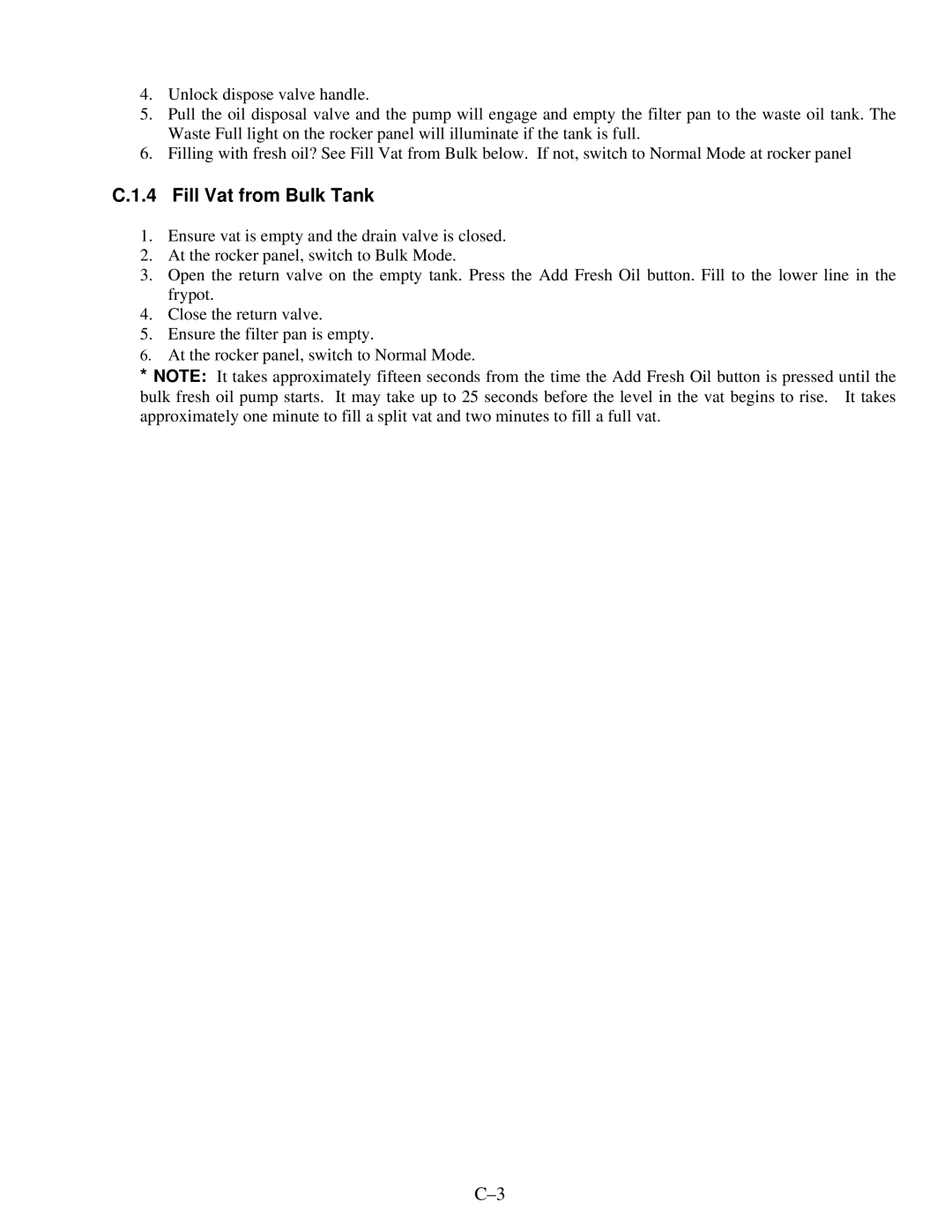 Frymaster OCF30 operation manual Fill Vat from Bulk Tank 