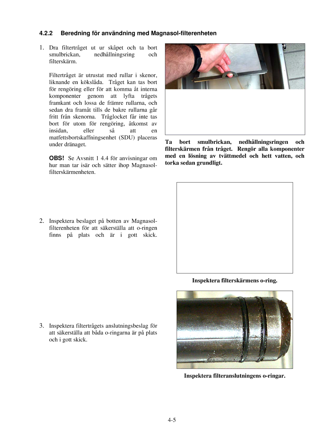 Frymaster RE Series manual Beredning för användning med Magnasol-filterenheten, Inspektera filterskärmens o-ring 