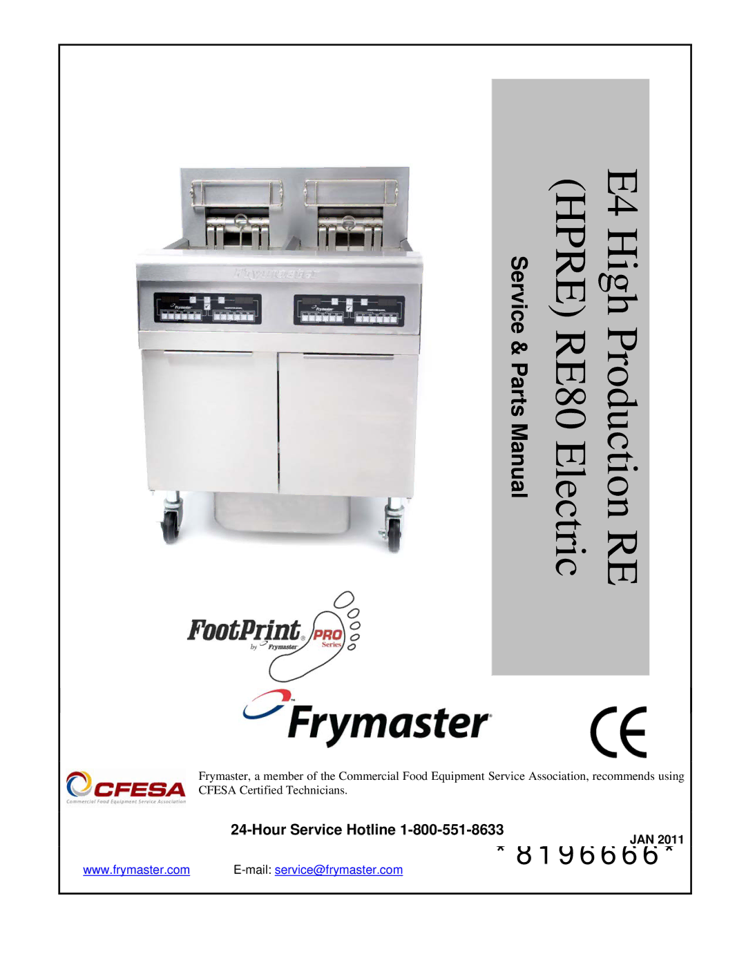 Frymaster manual E4 High Production RE Hpre RE80 Electric, Hour Service Hotline 