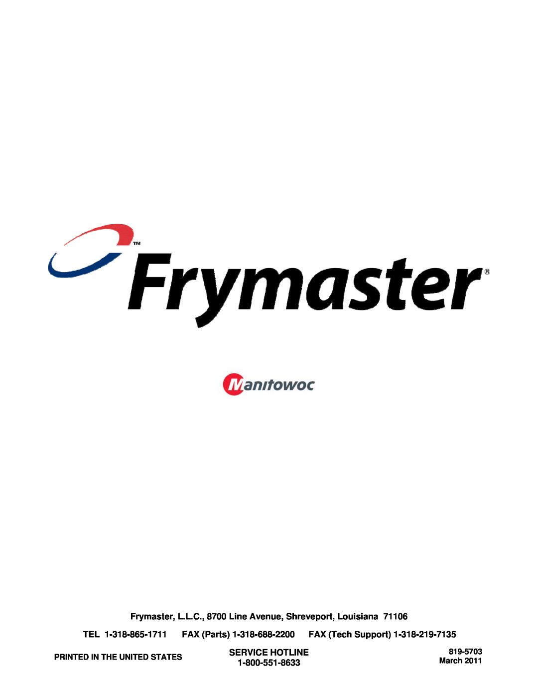 Frymaster SDU 90, BKSDU manual Frymaster, L.L.C., 8700 Line Avenue, Shreveport, Louisiana, Service Hotline, 819-5703, March 