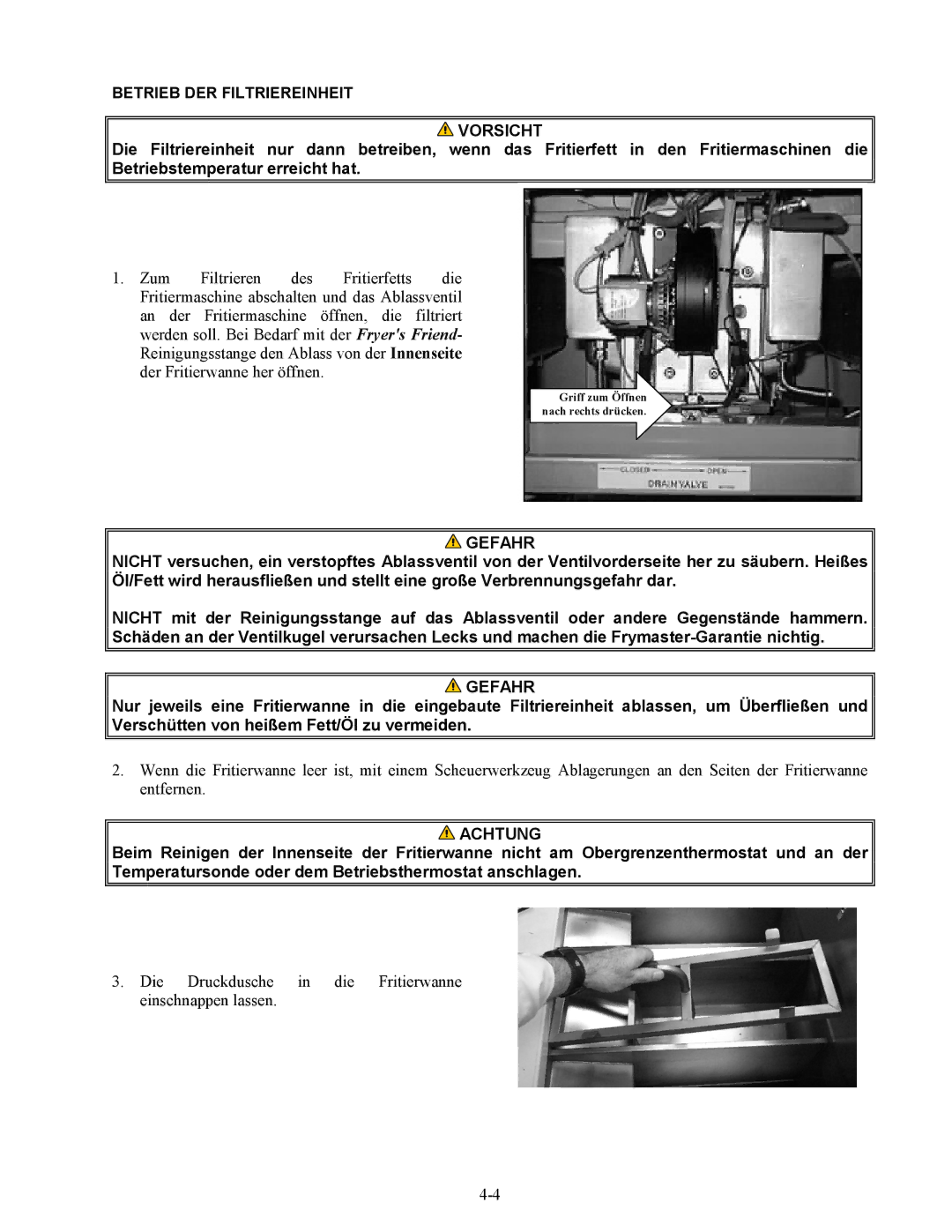 Frymaster Series H50 manual Die Druckdusche in die Fritierwanne einschnappen lassen 