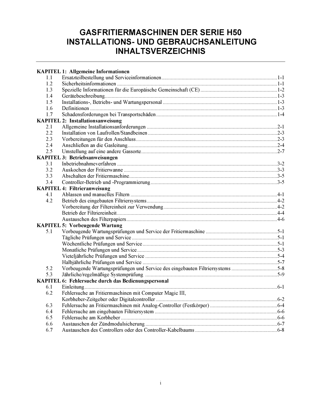 Frymaster Series H50 Kapitel 1 Allgemeine Informationen, Kapitel 2 Installationsanweisung, Kapitel 3 Betriebsanweisungen 