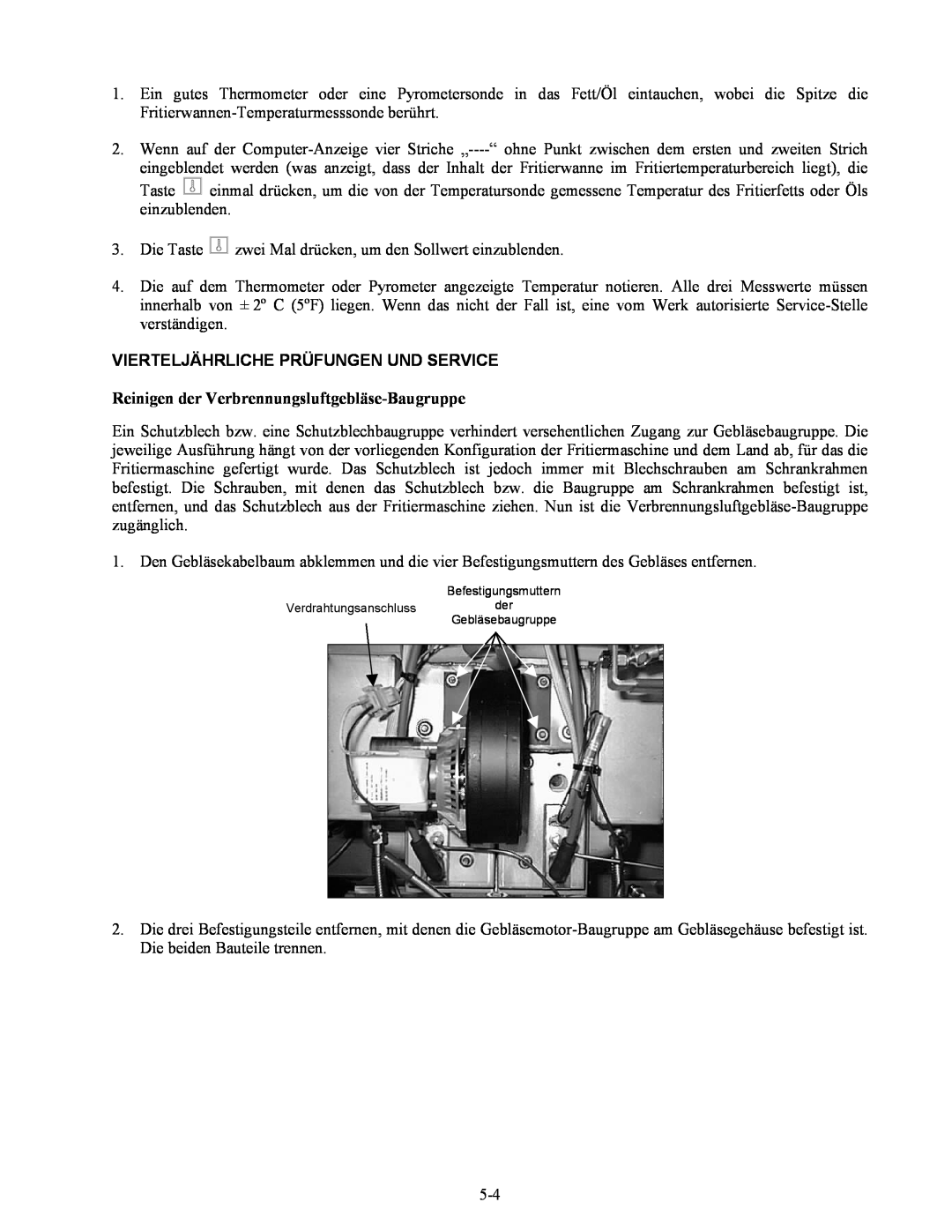 Frymaster Series H50 manual Vierteljährliche Prüfungen Und Service, Reinigen der Verbrennungsluftgebläse-Baugruppe 