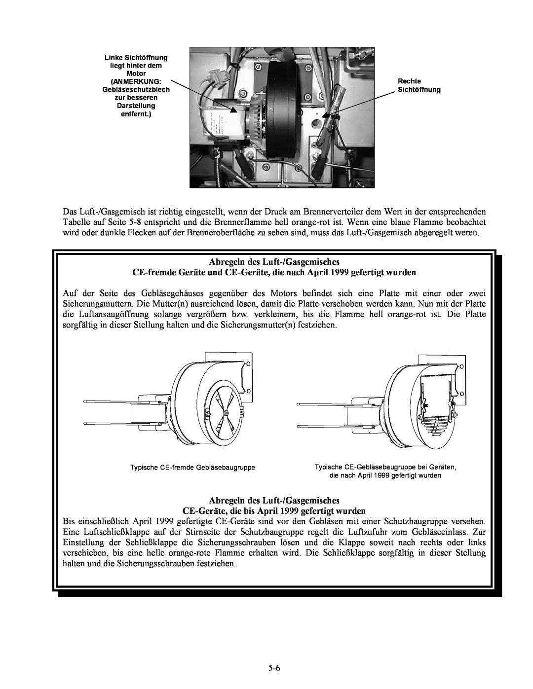 Frymaster Series H50 manual Abregeln des Luft-/Gasgemisches, CE-Geräte,die bis April 1999 gefertigt wurden 