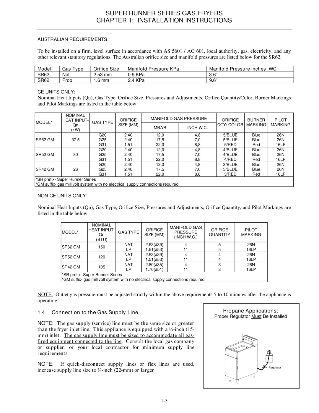 Frymaster Series SR52, Series SR62 operation manual Connection to the Gas Supply Line, Propane Applications 