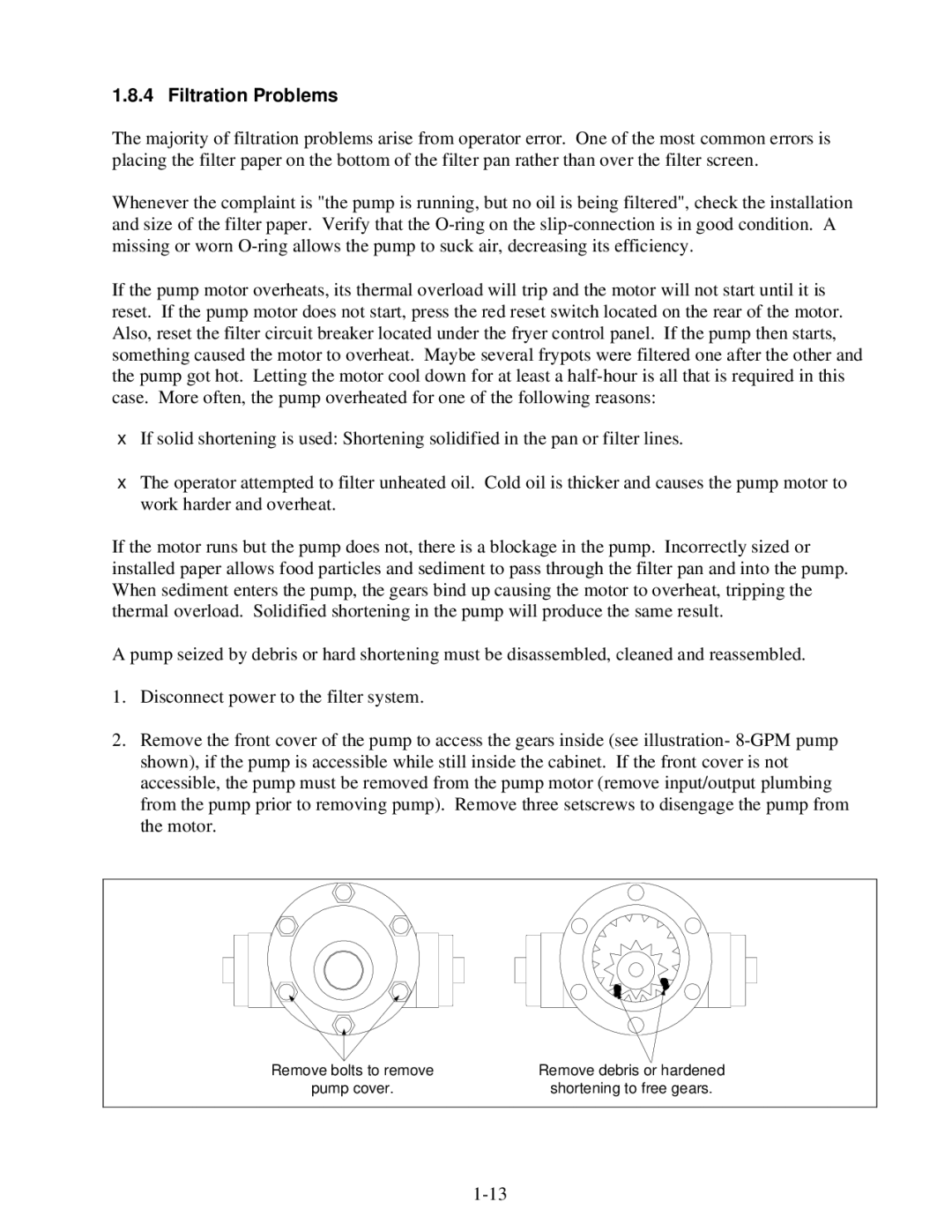 Frymaster Super Runner Series, Super Marathon Series manual Filtration Problems 