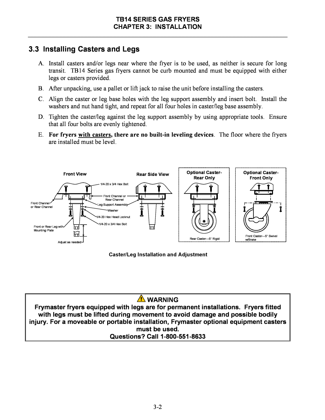 Frymaster operation manual Installing Casters and Legs, TB14 SERIES GAS FRYERS INSTALLATION, Questions? Call 