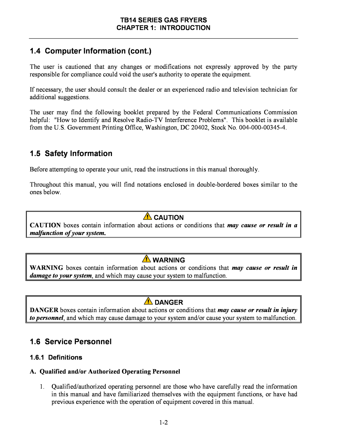 Frymaster Computer Information cont, Safety Information, Service Personnel, TB14 SERIES GAS FRYERS INTRODUCTION, Danger 