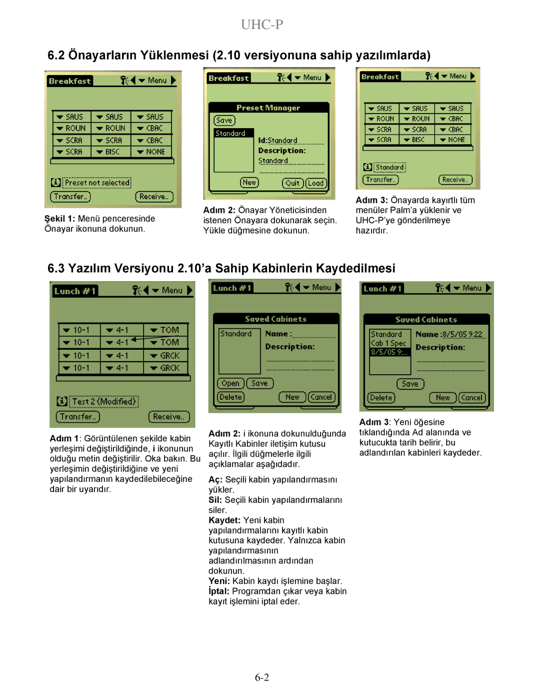 Frymaster UHC-P 4-yuva, UHC-P 2-yuva manual Önayarların Yüklenmesi 2.10 versiyonuna sahip yazılımlarda 