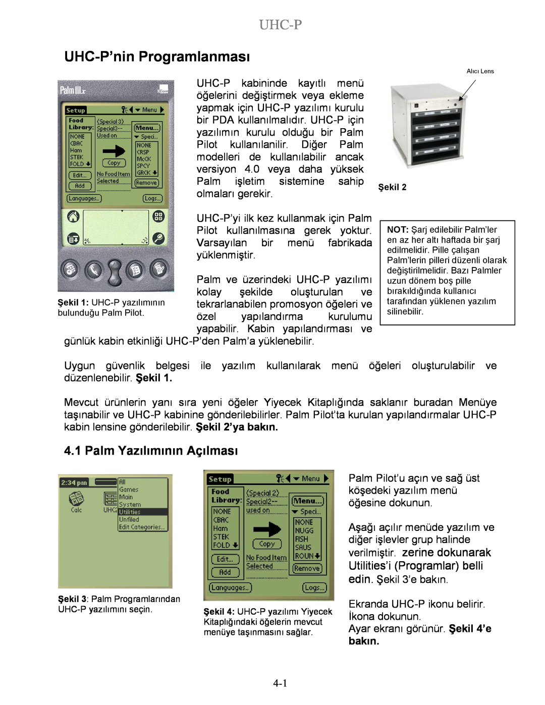 Frymaster UHC-P 2-yuva, UHC-P 4-yuva manual Uhc-P, UHC-P’ninProgramlanması 